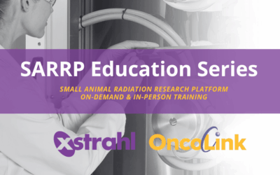 Xstrahl Announces Landmark Education Program for SARRP Users to Advance Preclinical Radiation Research